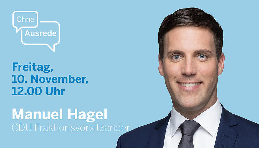 Manuel Hagel (CDU) ist zu Gast bei "Ohne Ausrede". Manuel Hagel (CDU) ist zu Gast bei "Ohne Ausrede".