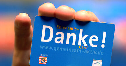 Die hessische Ehrenamts-Card wurde bereits 2006 eingeführt.