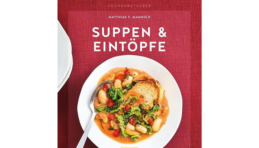 «Suppen & Eintöpfe», Matthias M. Mangold, GU, 64 Seiten, 11,99 Euro, ISBN: 978-3-833-87076-7. «Suppen & Eintöpfe», Matthias M. Mangold, GU, 64 Seiten, 11,99 Euro, ISBN: 978-3-833-87076-7.