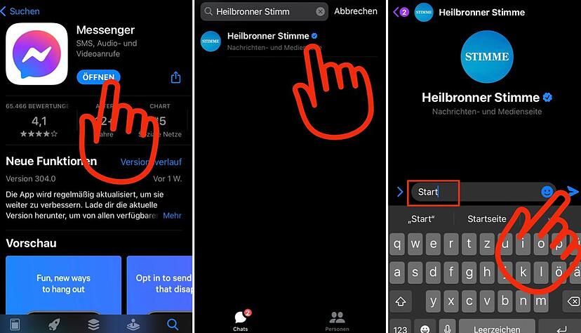 Schritt 1: Messenger installieren und &ouml;ffnen.
Schritt 2: Heilbronner Stimme suchen und ausw&auml;hlen.
Schritt 3: Start senden.
Fotos: HSt