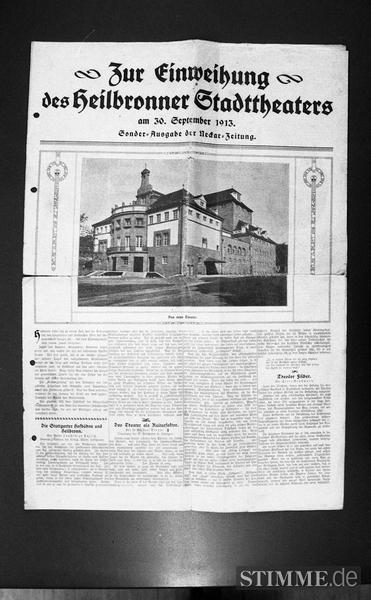 Mit einer Festbeilage feiert die Heilbronner Neckar-Zeitung die Einweihung des Stadttheaters am 30. September 1913.
