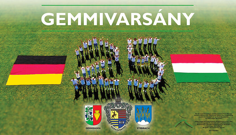 Zu einer "25" haben sich Deutsche und Ungarn beim Jubil&auml;umswochenende in Dunavars&aacute;ny aufgestellt. Die Gemminger waren mit einer 50-k&ouml;pfigen Delegation vertreten.